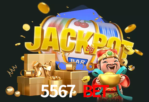 5567 BET bet